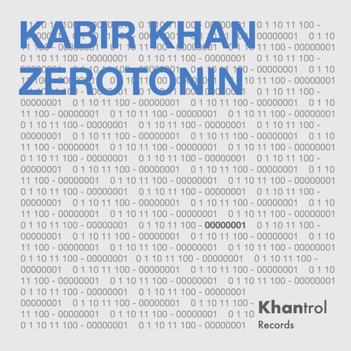 Kabir Khan - Zerotonin [KHANTROL01]